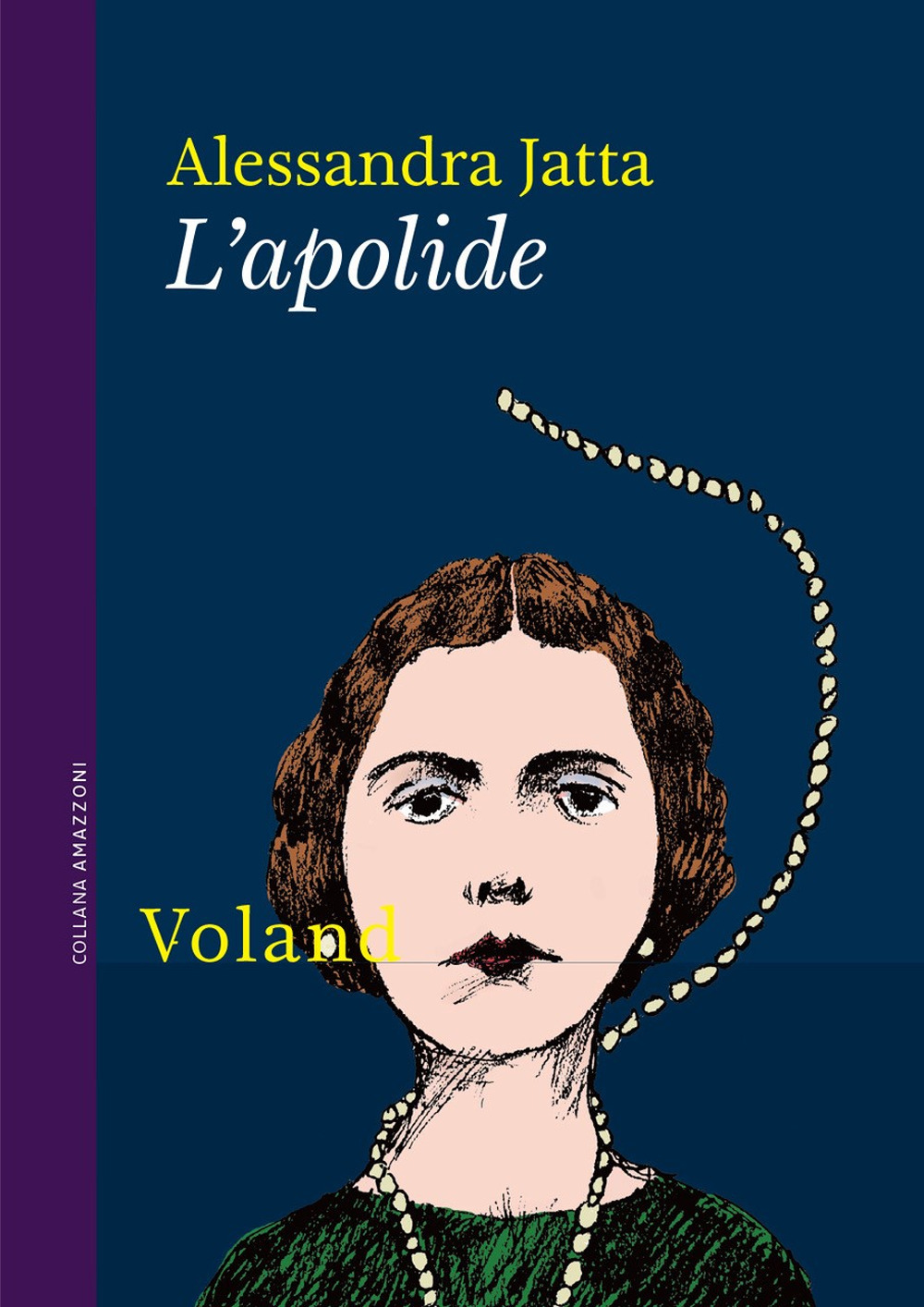 Libro apolide di Alessandra Jatta - ean 9788862435413 - Voland