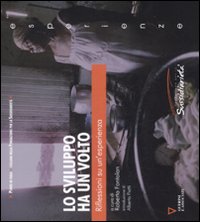 Libro sviluppo ha un volto. Riflessioni su un'esperienza di  - ean 9788862500883 - Guerini e Associati