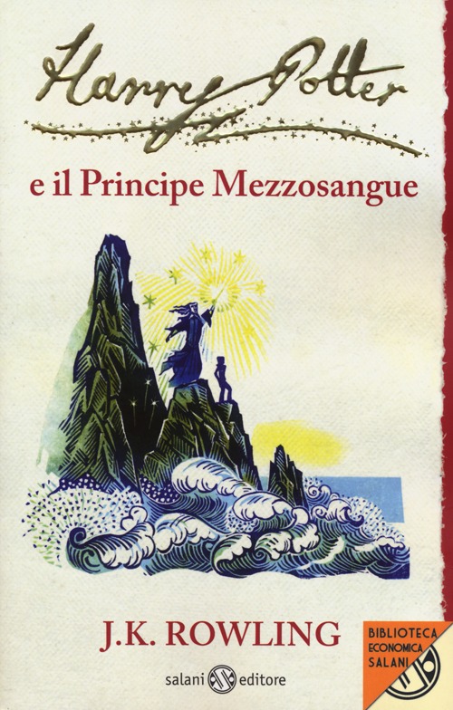 Libro Harry Potter e il Principe Mezzosangue di J. K. Rowling - ean 9788862561730 - Salani