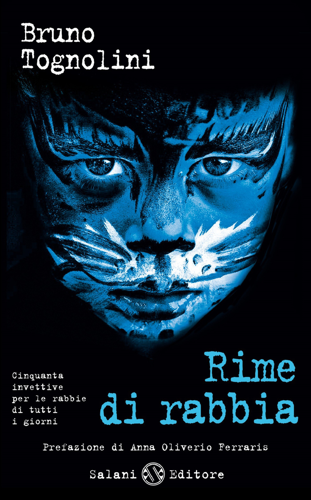 Libro Rime di rabbia. Cinquanta invettive per la rabbia di tutti i giorni di Bruno Tognolini - ean 9788862562331 - Salani