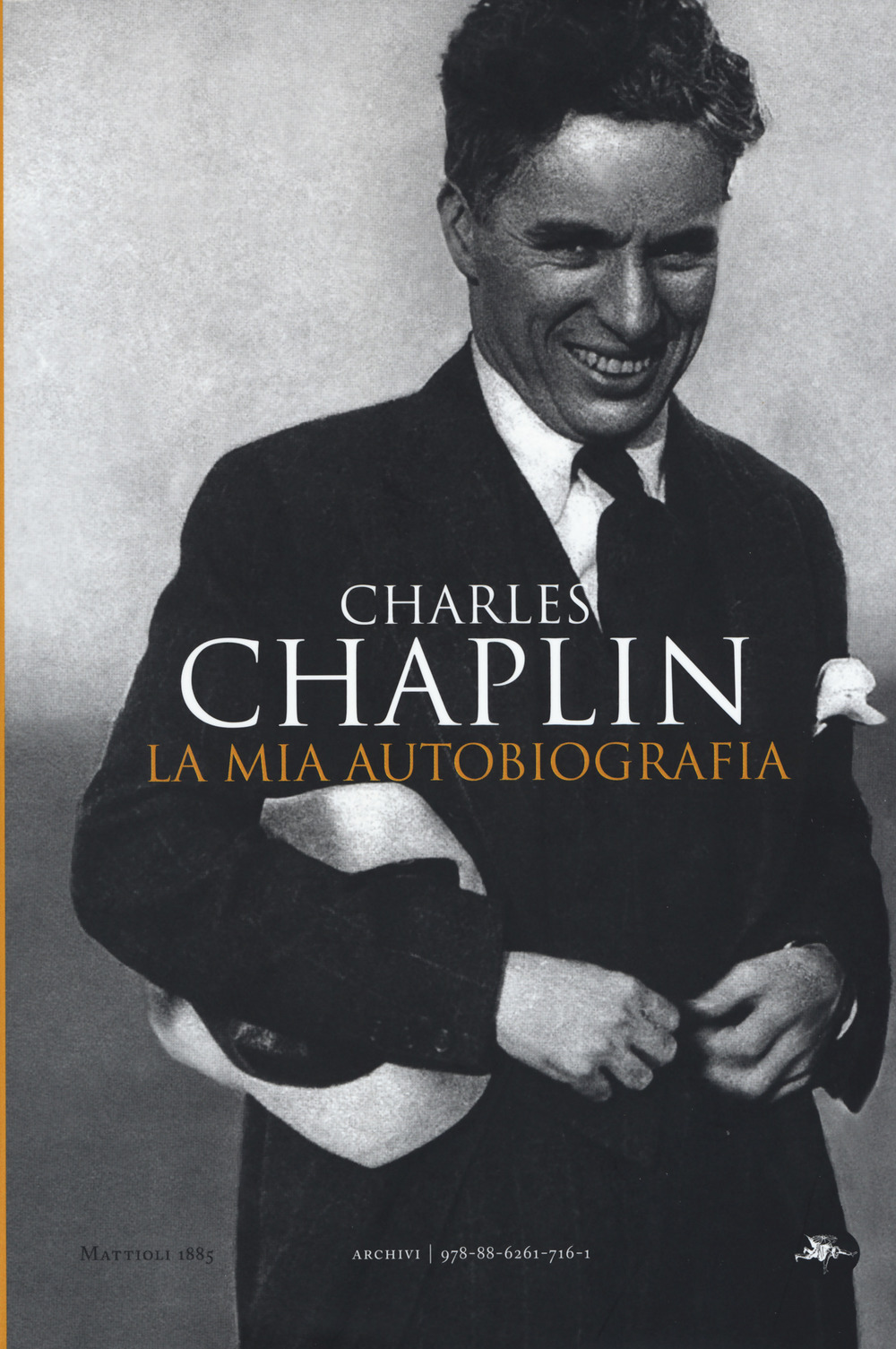 Libro mia autobiografia di Chaplin Charles - ean 9788862617161 - Mattioli 1885