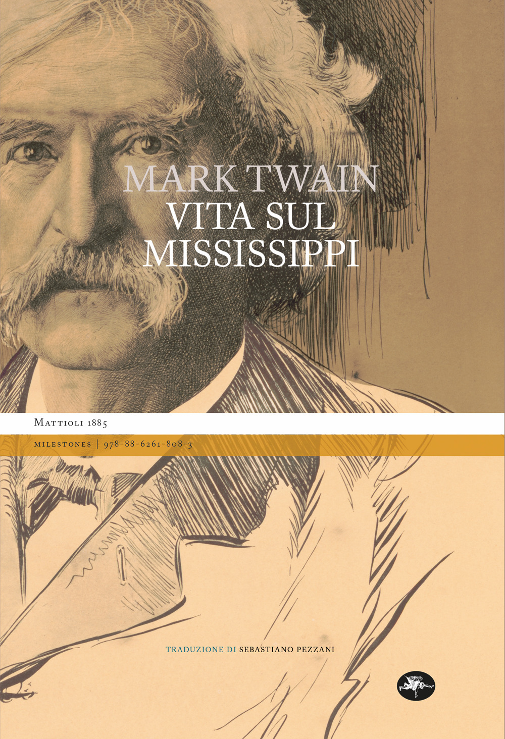 Libro Vita sul Mississippi di Mark Twain - ean 9788862618083 - Mattioli 1885