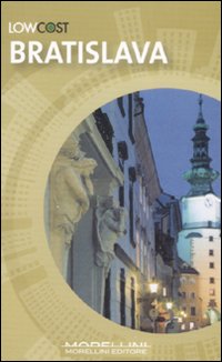 Libro Bratislava di Wendy Wrangham - ean 9788862980210 - Morellini