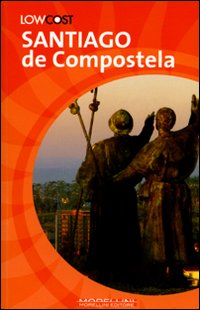 Libro Santiago de Compostela. Il cammino e la città di Annachiara Cavallone - ean 9788862981019 - Morellini