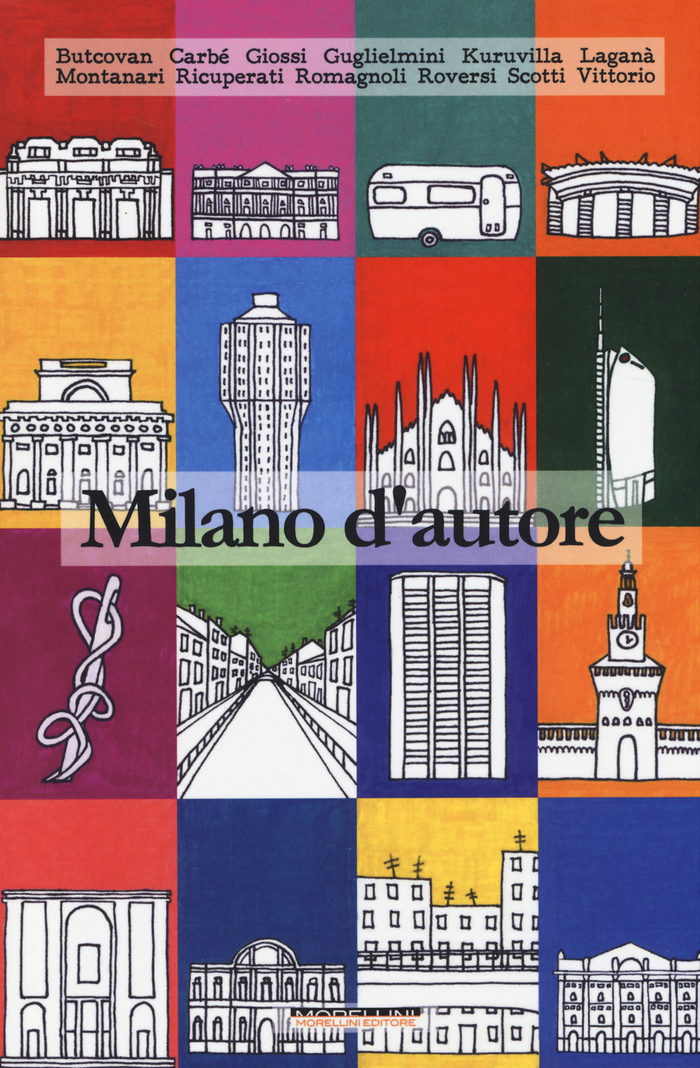 Libro Milano d'autore di  - ean 9788862983327 - Morellini