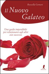 Libro nuovo galateo di Rossella Corneri - ean 9788863112467 - Liberamente