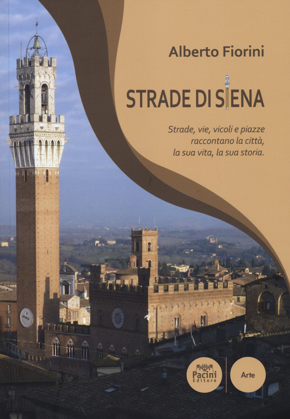 Libro Strade di Siena. Strade