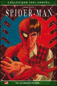 Libro Da un grande potere... Spider-Man di David Lapham; Tony Harris - ean 9788863460742 - Panini Comics