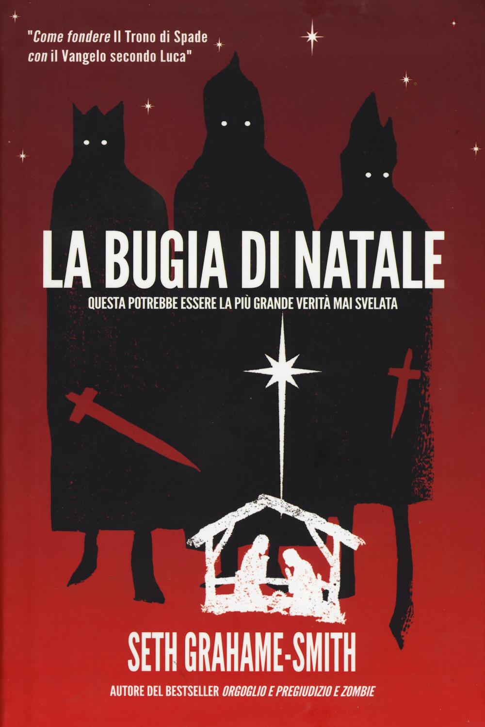 Libro bugia di Natale di Seth Grahame-Smith - ean 9788863553864 - Multiplayer Edizioni