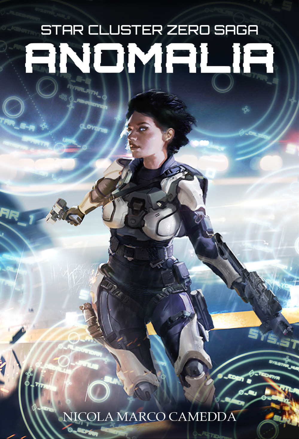 Libro Anomalia. Star Cluster Zero Saga di Nicola Marco Camedda - ean 9788863554946 - Multiplayer Edizioni
