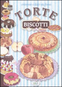 Libro Crostate e dolci da forno. Torte e biscotti di Eleonora Pizzighella; Anastasia Zanoncelli; Chiara Scudelotti - ean 9788863630688 - Edizioni del Baldo