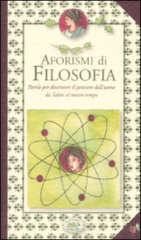 Libro Aforismi di filosofia di  - ean 9788863631227 - Edizioni del Baldo