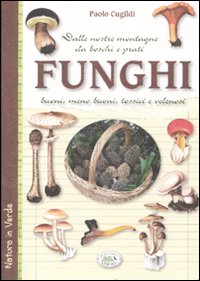 Libro Funghi dalle nostre montagne