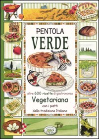 Libro Pentola verde di Anastasia Zanoncelli - ean 9788863635294 - Edizioni del Baldo