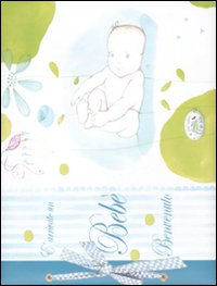 Libro È arrivato un bebé. Benvenuto. Ediz. azzurra di  - ean 9788863637663 - Edizioni del Baldo