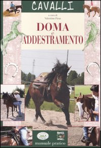 Libro Doma e addestramento di  - ean 9788863638134 - Edizioni del Baldo