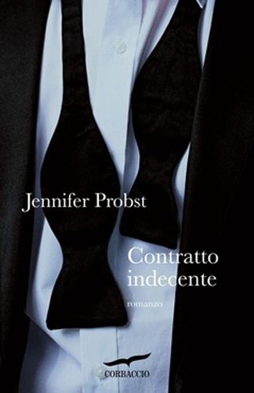 Libro Contratto indecente di Jennifer Probst - ean 9788863806748 - Corbaccio