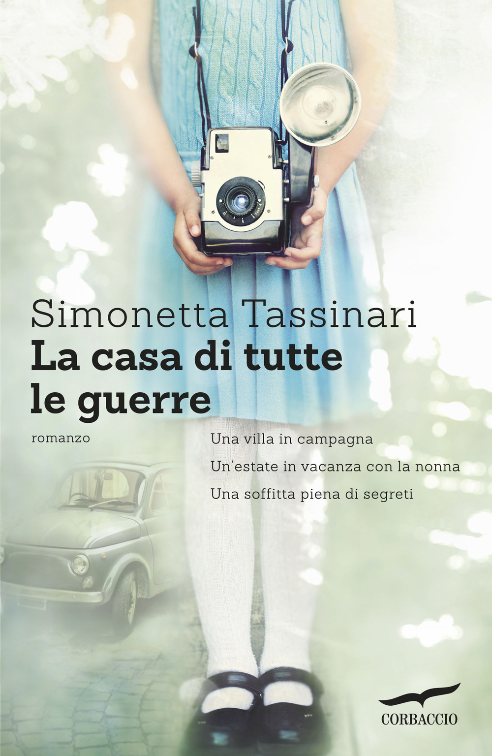 Libro casa di tutte le guerre di Simonetta Tassinari - ean 9788863809008 - Corbaccio