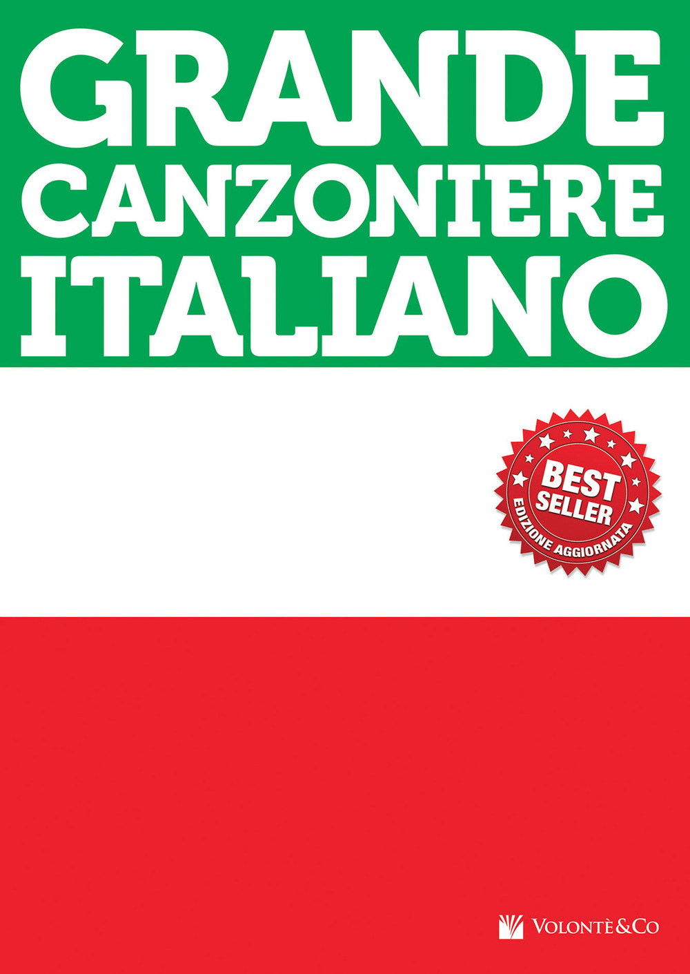 Libro Grande canzoniere italiano di  - ean 9788863882247 - Volontè & Co