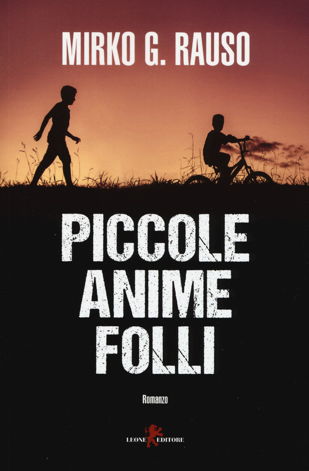 Libro Piccole anime folli di Mirko Rauso - ean 9788863935493 - Leone
