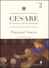Libro Cesare. Il creatore che ha distrutto di Fuyumi Soryo - ean 9788864200088 - Star Comics