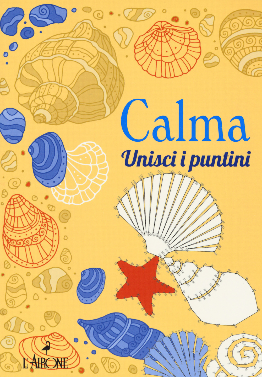 Libro Calma. Unisci i puntini di  - ean 9788864423272 - L'Airone Editrice Roma