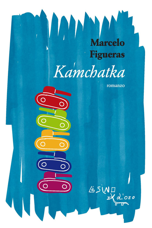 Libro Kamchatka di Marcelo Figueras - ean 9788864431970 - L'Asino d'Oro