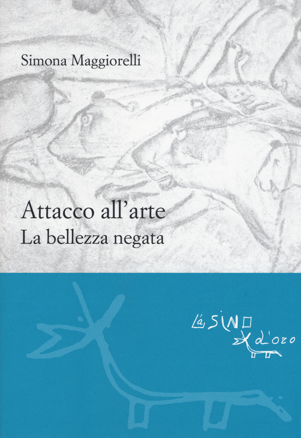 Libro Attacco all'arte. La bellezza negata di Simona Maggiorelli - ean 9788864433578 - L'Asino d'Oro