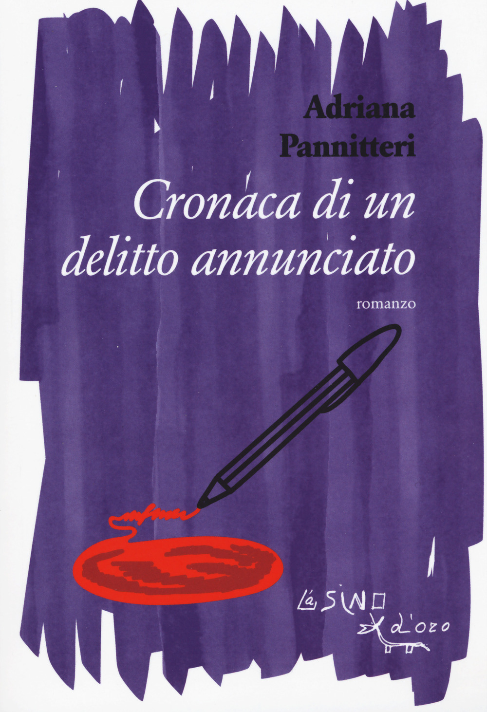 Libro Cronaca di un delitto annunciato di Adriana Pannitteri - ean 9788864434117 - L'Asino d'Oro