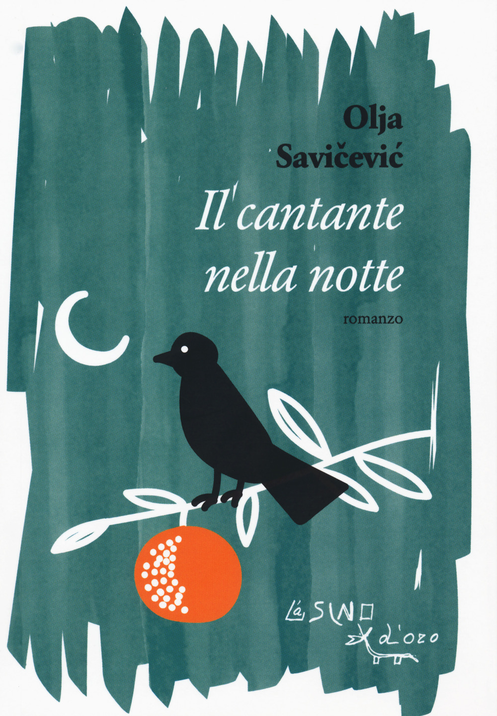Libro cantante nella notte di Olja Savicevic Ivancevic - ean 9788864434681 - L'Asino d'Oro