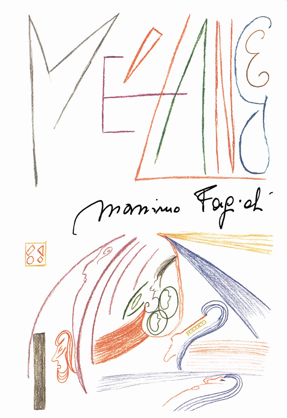 Libro Melange di Massimo Fagioli - ean 9788864436388 - L'Asino d'Oro