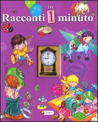 Libro Racconti in 1 minuto. Racconti brevi di  - ean 9788864710440 - Canguro