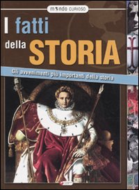 Libro fatti della storia di  - ean 9788864710822 - Canguro