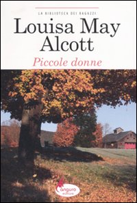 Libro Piccole donne di Louisa May Alcott - ean 9788864711348 - Canguro