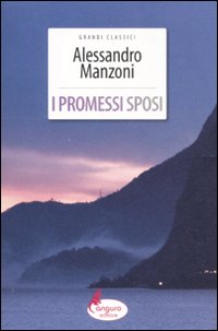 Libro promessi sposi di Alessandro Manzoni - ean 9788864711409 - Canguro