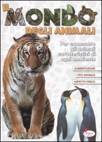 Libro mondo degli animali di  - ean 9788864711621 - Canguro