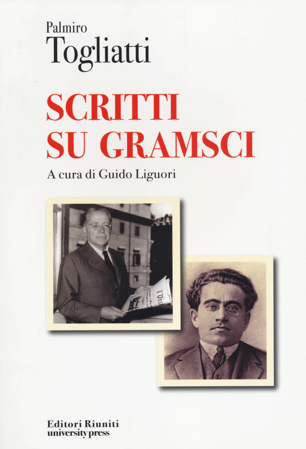 Libro Scritti su Gramsci di Palmiro Togliatti - ean 9788864731353 - Editori Riuniti Univ. Press