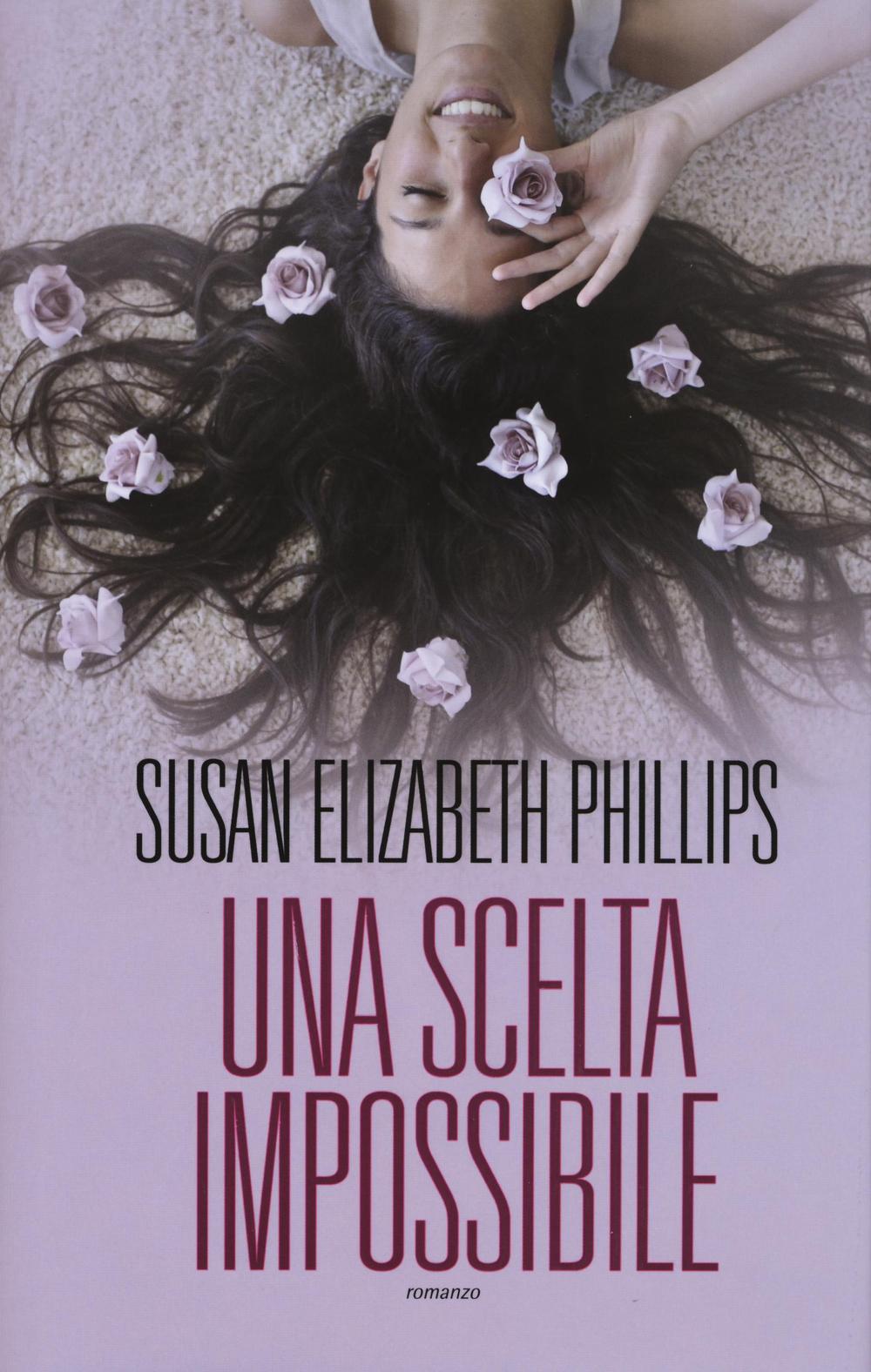 Libro scelta impossibile di Susan Elizabeth Phillips - ean 9788865086926 - Leggereditore