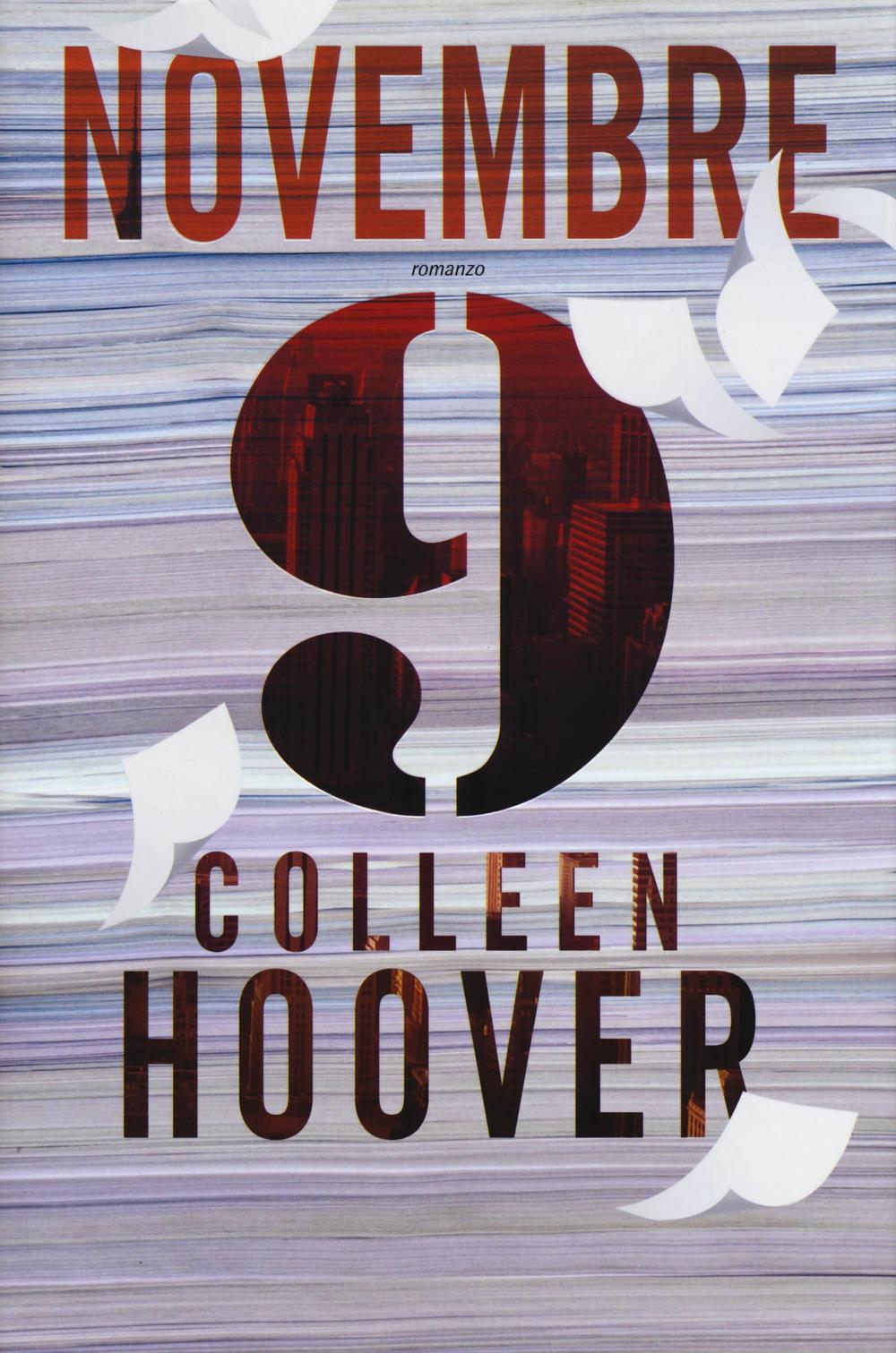 Libro 9 novembre di Colleen Hoover - ean 9788865087565 - Leggereditore