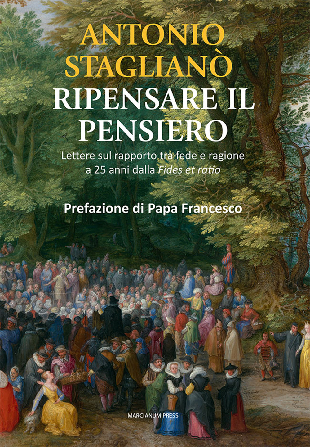 Libro Ripensare il pensiero. Lettura sul rapporto tra fede e ragione a 25 anni dalla «fides ratio» di Antonio Staglianò - ean 9788865129197 - Marcianum Press