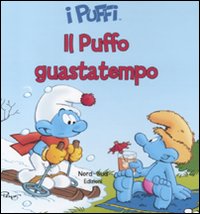 Libro puffo guastatempo. I puffi di Peyo - ean 9788865260883 - Nord-Sud