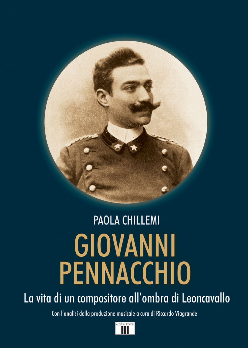Libro Giovanni Pennacchio. La vita di un compositore all’ombra di Leoncavallo di Paola Chillemi - ean 9788865401996 - Zecchini
