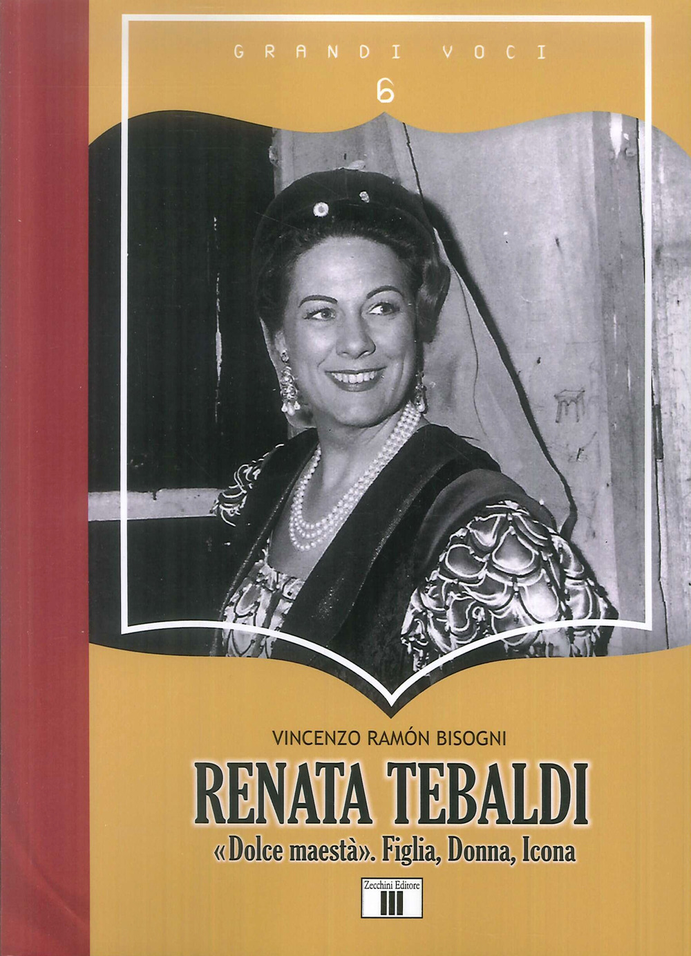 Libro Renata Tebaldi. «Dolce maestà». Figlia