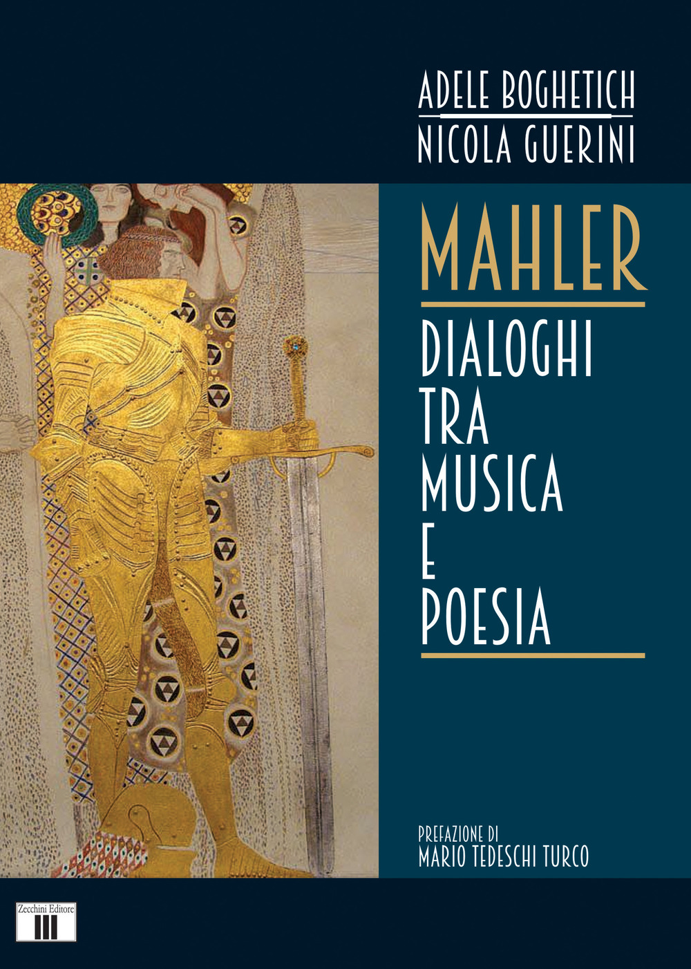 Libro Mahler. Dialoghi tra musica e poesia di Adele Boghetich; Nicola Guerini - ean 9788865403150 - Zecchini