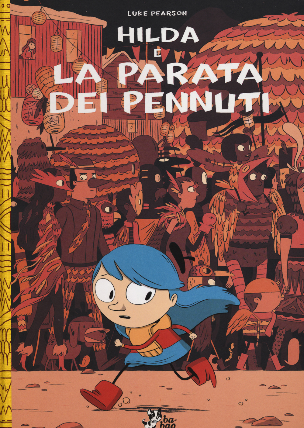 Libro Hilda e la parata dei pennuti di Luke Pearson - ean 9788865432266 - Bao Publishing