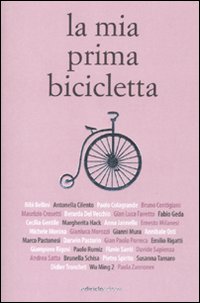 Libro mia prima bicicletta di  - ean 9788865490020 - Ediciclo