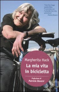 Libro mia vita in bicicletta di Margherita Hack - ean 9788865490259 - Ediciclo