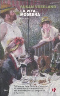 Libro vita moderna di Susan Vreeland - ean 9788865590546 - BEAT