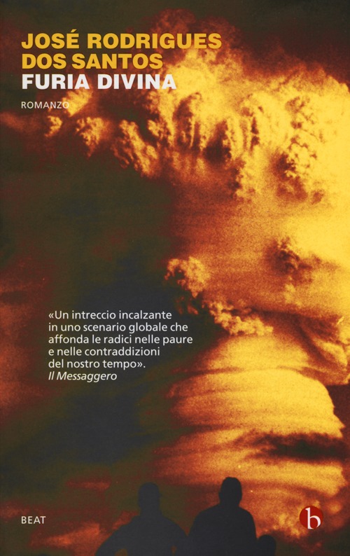 Libro Furia divina di José Rodrigues Dos Santos - ean 9788865591451 - BEAT