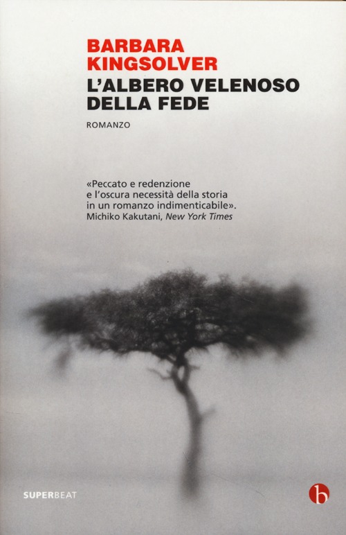 Libro albero velenoso della fede di Barbara Kingsolver - ean 9788865591598 - BEAT